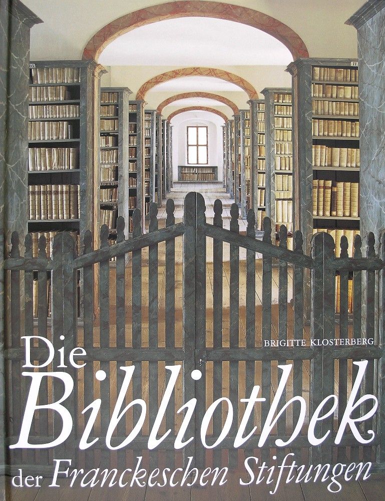 Coverabbildung des Bildbandes Die Bibliothek der Franckeschen Stiftungen